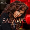 S A L A W O is officially OUT NOW